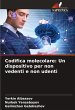 Codifica molecolare: Un dispositivo per... - Bild 1