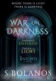 War on Darkness The Complete Trilogy War on Darkness The Complete Trilogy