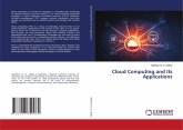 Cloud Computing and Its Applications