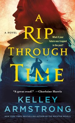 A Rip Through Time - Armstrong, Kelley