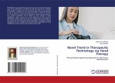 Novel Trend in Therapeutic Technology via Hand Therapy