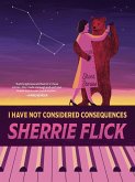 I Have Not Considered Consequences I Have Not Considered Consequences