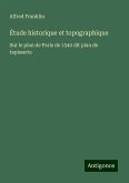 Étude historique et topographique Étude historique et topographique