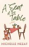 A Seat at the Table A Seat at the Table