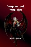 Vampires and Vampirism Vampires and Vampirism