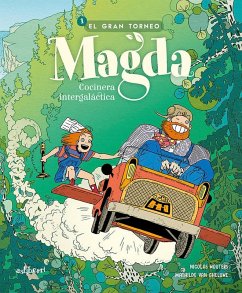 Cover Magda, cocinera intergaláctica 1. El gran torneo