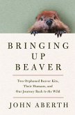 Bringing Up Beaver Bringing Up Beaver