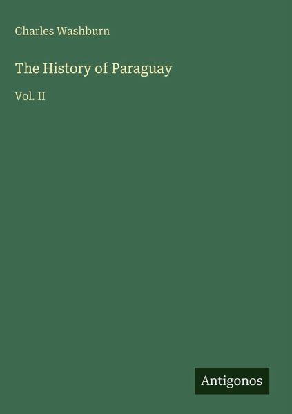 The History of Paraguay The History of Paraguay