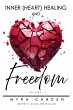 Inner (Heart) Healing & Freedom - Bild 1