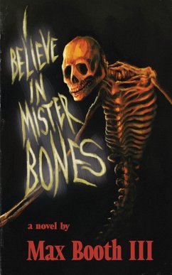 Cover I Believe in Mister Bones