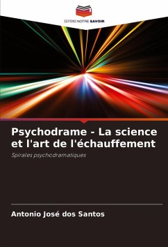 Psychodrame - La science et l'art de l'échauffement Cover Psychodrame - La science et l'art de l'échauffement