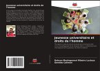 Jeunesse universitaire et droits de l'homme Jeunesse universitaire et droits de l'homme