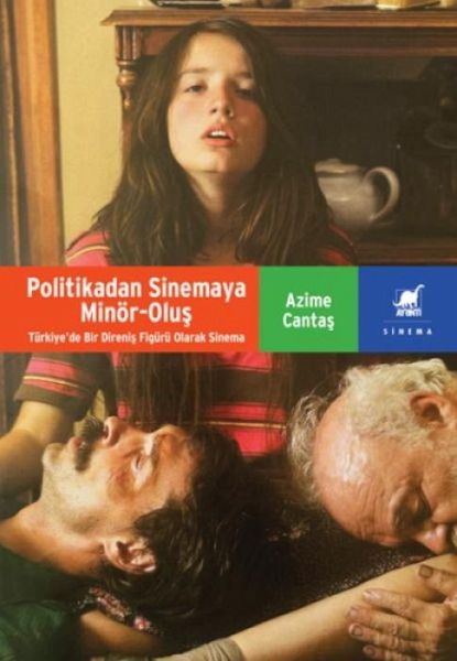 Politikadan Sinemaya Minör - Olus Politikadan Sinemaya Minör - Olus