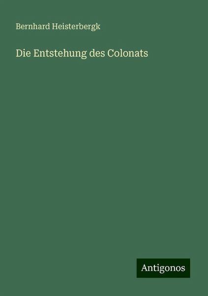 Die Entstehung des Colonats