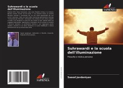 Cover Suhrawardi e la scuola dell'illuminazione