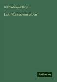 Lean 'Nora: a resurrection Lean 'Nora: a resurrection