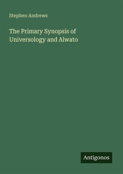 Cover The Primary Synopsis of Universology and Alwato