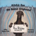 Ritchie Roo the Rescue Greyhound Ritchie Roo the Rescue Greyhound