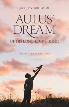 Aulus' Dream of his Long-Lost Sibling Aulus' Dream of his Long-Lost Sibling