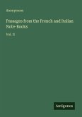 Passages from the French and Italian Note-Books Passages from the French and Italian Note-Books