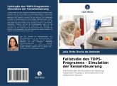 Fallstudie des TDPS-Programms - Simulation der Kesselsteuerung Fallstudie des TDPS-Programms - Simulation der Kesselsteuerung
