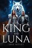 The King and Luna