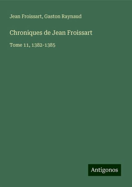 Chroniques de Jean Froissart