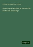 Die Centrums-Fraction auf dem ersten Deutschen Reichstage