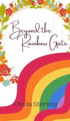 Beyond the Rainbow Gate - Sterling, Olivia