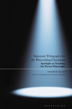 Cover Signature Pedagogies for the Playwriting Classroom