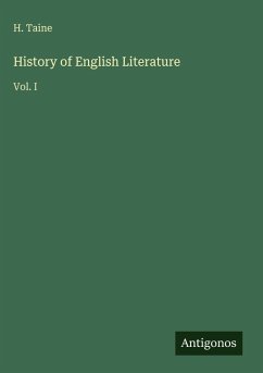 History of English Literature - Taine, H. History of English Literature - Taine, H.