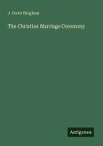 The Christian Marriage Ceremony