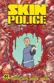 Skin Police Vol. 1 Skin Police Vol. 1