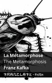 La Métamorphose / The Metamorphosis