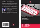 GESTÃO DE ACTIVOS - PASSIVOS GESTÃO DE ACTIVOS - PASSIVOS