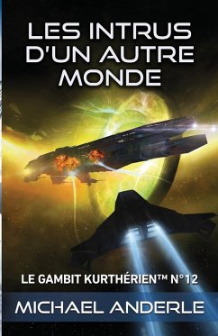 Les intrus d'un autre monde - Anderle, Michael