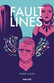 Fault Lines Fault Lines