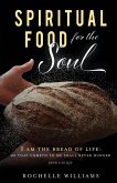 Spiritual Food for the Soul Spiritual Food for the Soul