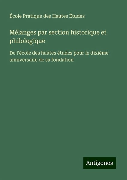 Mélanges par section historique et philologique Mélanges par section historique et philologique