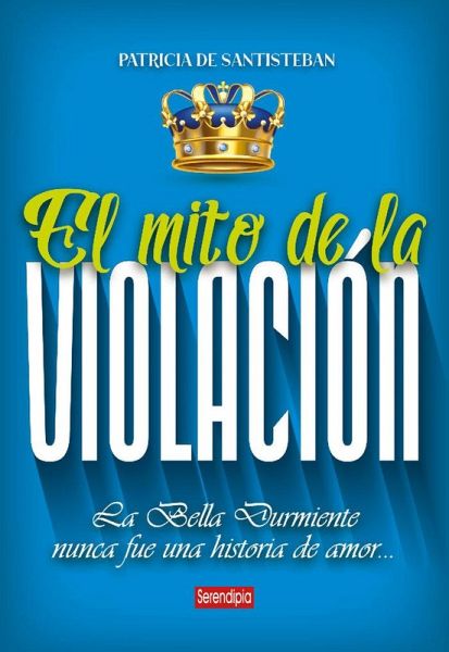 El mito de la violación El mito de la violación