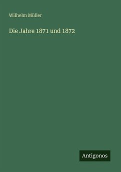 Cover Die Jahre 1871 und 1872