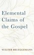 Elemental Claims of the Gospel - Bild 1