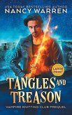 Tangles and Treason (Large Print) Tangles and Treason (Large Print)