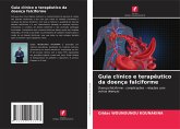 Guia clínico e terapêutico da doença falciforme Guia clínico e terapêutico da doença falciforme