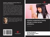 Children suspected of being allergic to beta-lactam antibiotics Children suspected of being allergic to beta-lactam antibiotics