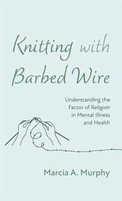 Knitting with Barbed Wire Knitting with Barbed Wire