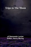 Trips to the Moon