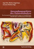 Anwendungsgebiete der Existenzanalyse Anwendungsgebiete der Existenzanalyse