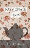 Passionate Days