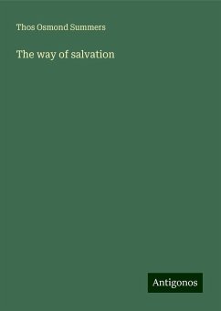 The way of salvation - Summers, Thos Osmond
